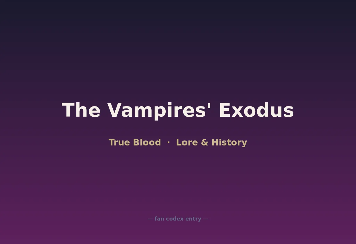 The Vampires' Exodus