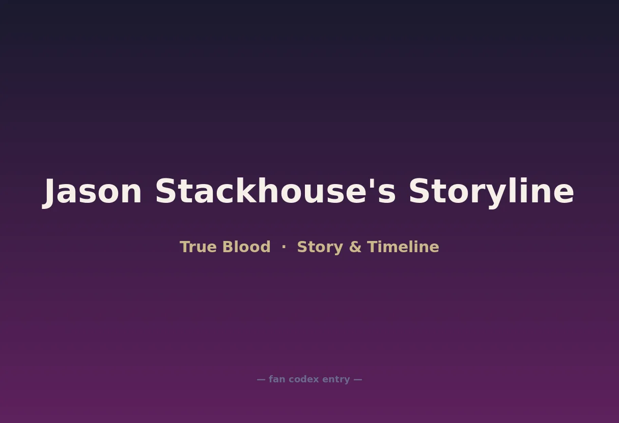 Jason Stackhouse's Storyline